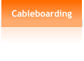 Cableboarding